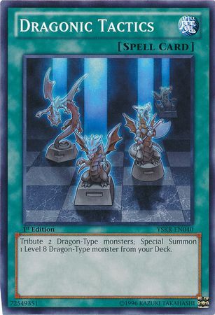 Dragonic Tactics - YSKR-EN040 - Common - 1st Edition