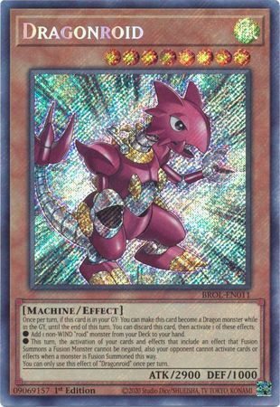 Dragonroid - BROL-EN011 - Secret Rare - 1st Edition