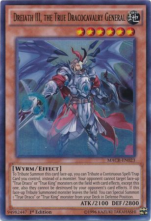 Dreiath III, the True Dracocavalry General - MACR-EN023 - Ultra Rare - 1st Edition