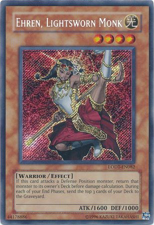 Ehren, Lightsworn Monk - LODT-EN082 - Secret Rare - Unlimited