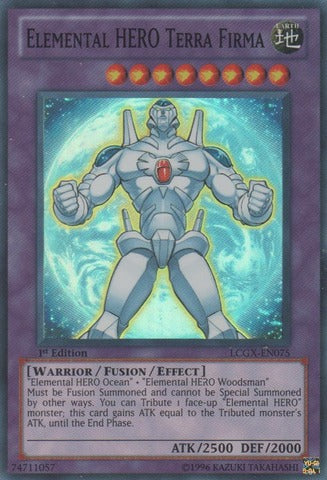 Elemental HERO Terra Firma - LCGX-EN075 - Super Rare - 1st Edition