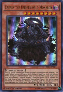 Erebus the Underworld Monarch - SR01-EN001 - Ultra Rare - 1st Edition