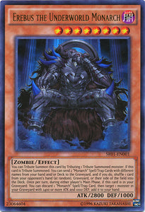 Erebus the Underworld Monarch - SR01-EN001 - Ultra Rare - Unlimited