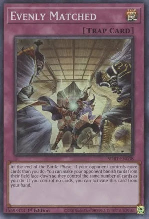 Evenly Matched - SDBT-EN038 - Super Rare - 1st Edition