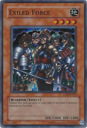 Exiled Force - LOD-023 - Super Rare - 1st Edition