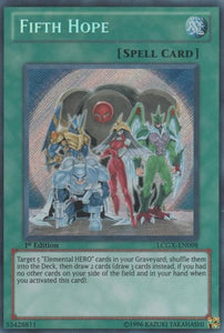 Fifth Hope - LCGX-EN098 - Secret Rare - 1st Edition