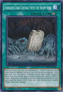 Forbidden Dark Contract with the Swamp King - MP17-EN099 - Common - 1st Edition