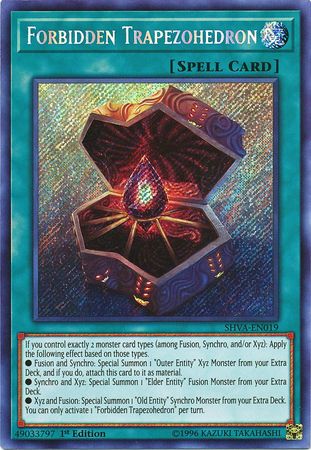 Forbidden Trapezohedron - SHVA-EN019 - Secret Rare - 1st Edition