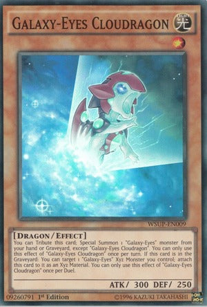 Galaxy-Eyes Cloudragon - WSUP-EN009 - Super Rare - 1st Edition