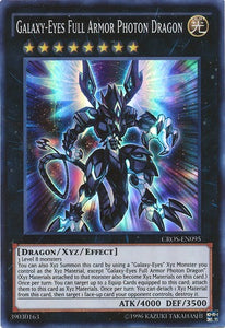 Galaxy-Eyes Full Armor Photon Dragon - CROS-EN095 - Super Rare - Unlimited