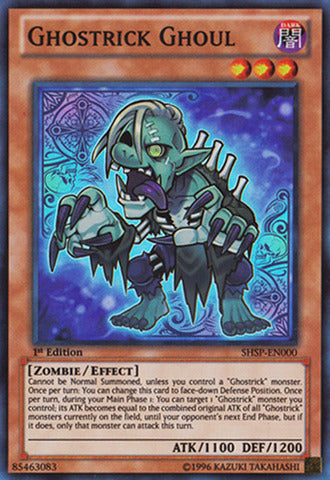 Ghostrick Ghoul - SHSP-EN000 - Super Rare - 1st Edition