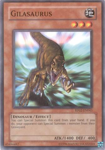 Gilasaurus - RP02-EN043 - Common - Unlimited