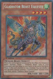 Gladiator Beast Equeste - LCGX-EN251 - Secret Rare - 1st Edition