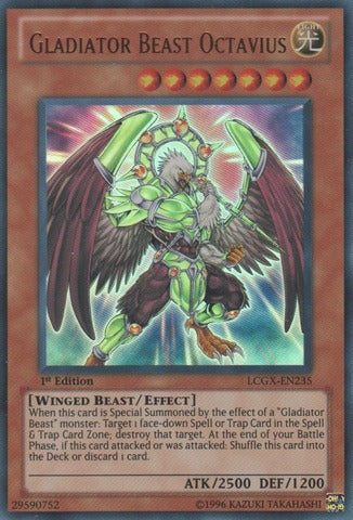 Gladiator Beast Octavius - LCGX-EN235 - Ultra Rare - 1st Edition