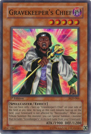 Gravekeeper's Chief - PGD-065 - Super Rare - 1st Edition