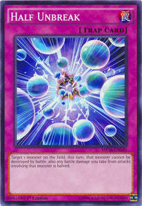 Half Unbreak - MP16-EN040 - Common - 1st Edition