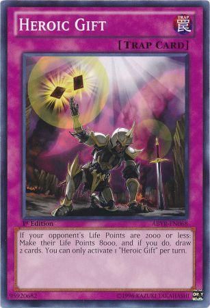 Heroic Gift - ABYR-EN068 - Common - 1st Edition