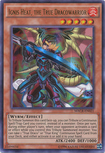Ignis Heat, the True Dracowarrior - MACR-EN021 - Ultra Rare - Unlimited
