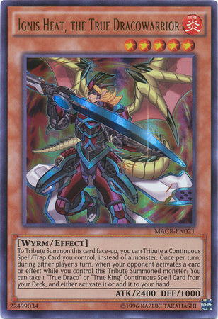 Ignis Heat, the True Dracowarrior - MACR-EN021 - Ultra Rare - Unlimited