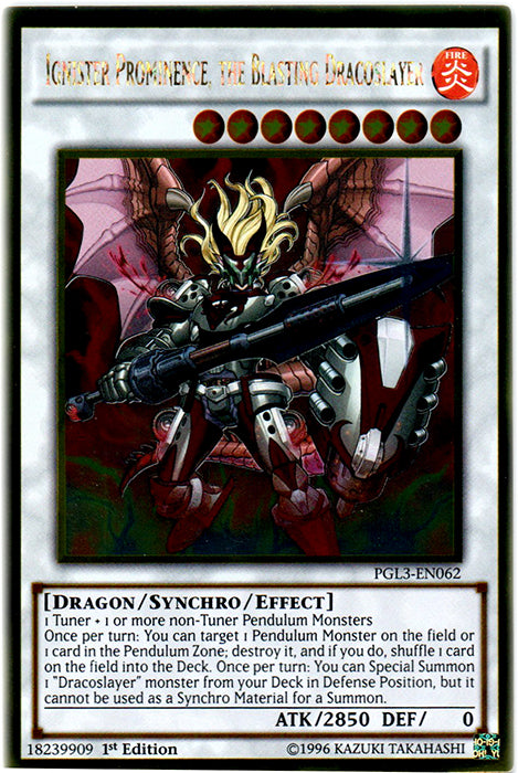 Ignister Prominence, the Blasting Dracoslayer - PGL3-EN062 - Gold Rare - 1st Edition