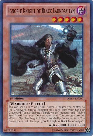 Ignoble Knight of Black Laundsallyn - ABYR-EN000 - Super Rare - 1st Edition