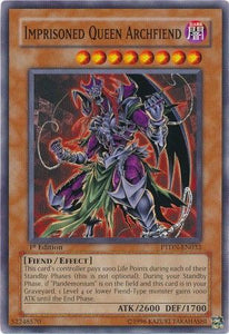 Imprisoned Queen Archfiend - PTDN-EN032 - Common - 1st Edition