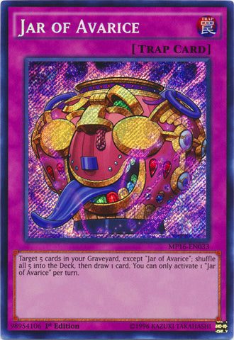 Jar of Avarice - MP16-EN033 - Secret Rare - 1st Edition