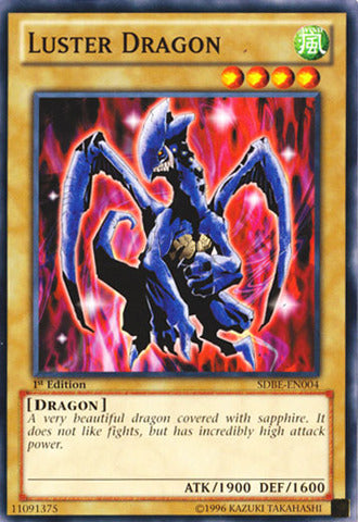 Luster Dragon - SDBE-EN004 - Common - 1st Edition