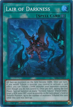 Lair of Darkness - SR06-EN022 - Super Rare - 1st Edition