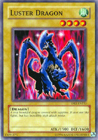 Luster Dragon - DR1-EN113 - Common - Unlimited