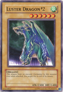 Luster Dragon #2 - YSD-EN003 - Common - Unlimited