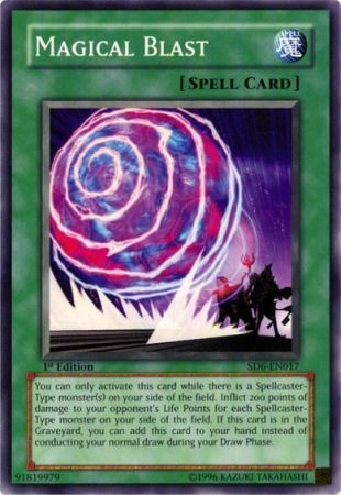 Magical Blast - SD6-EN017 - Common - 1st Edition