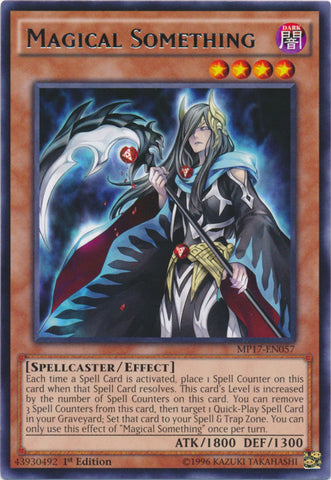 Magical Something - MP17-EN057 - Rare - 1st Edition