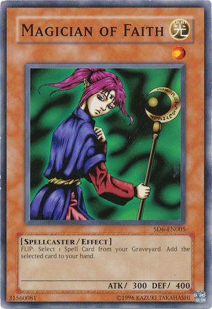 Magician of Faith - SD6-EN005 - Common - Unlimited