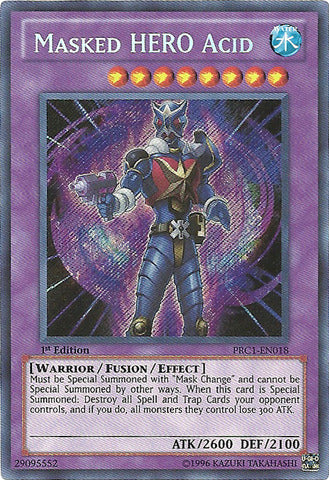 Masked HERO Acid - PRC1-EN018 - Secret Rare - 1st Edition