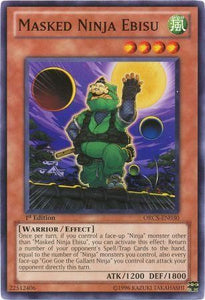 Masked Ninja Ebisu - ORCS-EN030 - Common - 1st Edition