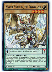 Master Pendulum, the Dracoslayer - BOSH-EN023 - Super Rare - 1st Edition