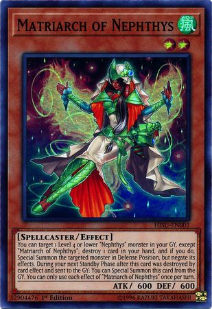 Matriarch of Nephthys - HISU-EN001 - Super Rare - 1st Edition