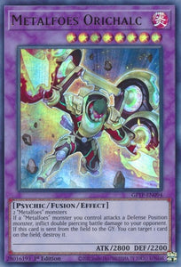 Metalfoes Orichalc - GFTP-EN094 - Ultra Rare - 1st Edition