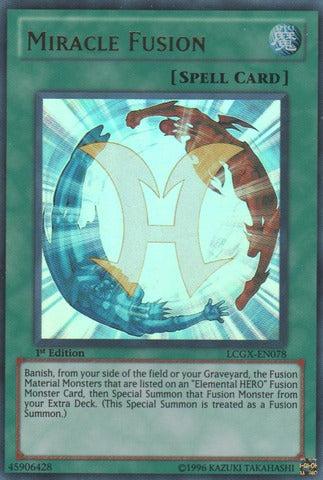 Miracle Fusion - LCGX-EN078 - Ultra Rare - 1st Edition