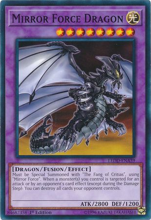 Mirror Force Dragon - LEDD-ENA39 - Common - 1st Edition