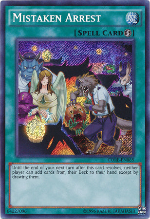 Mistaken Arrest - CORE-EN065 - Secret Rare - Unlimited