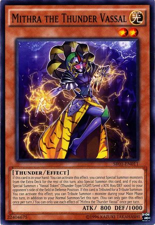 Mithra the Thunder Vassal - SR01-EN011 - Common - Unlimited