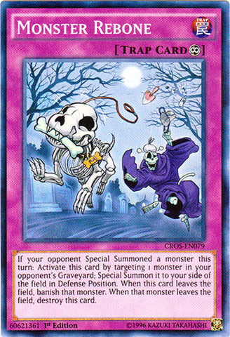 Monster Rebone - CROS-EN079 - Super Rare - 1st Edition