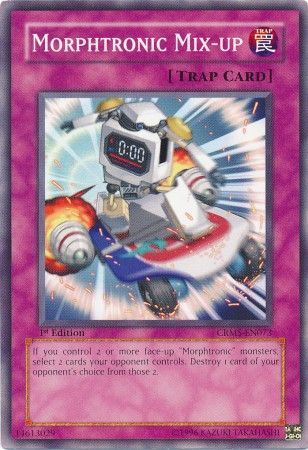 Morphtronic Mix-up - CRMS-EN073 - Common - 1st Edition