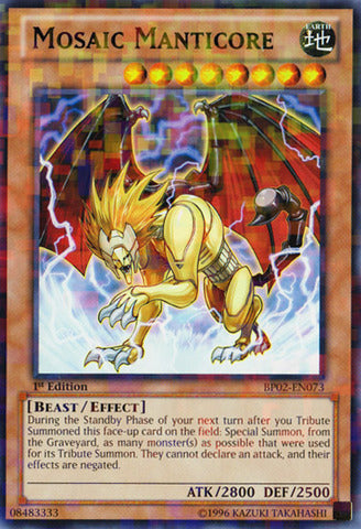 Mosaic Manticore - BP02-EN073 - Mosaic Rare - 1st Edition