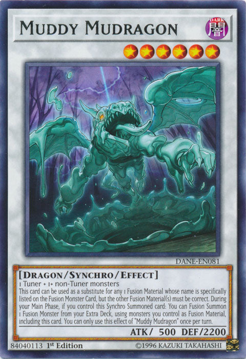 Muddy Mudragon - DANE-EN081 - Rare - Unlimited