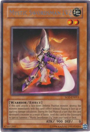 Mystic Swordsman LV2 - SOD-EN011 - Rare - Unlimited