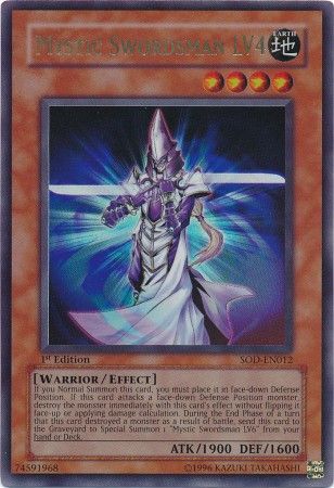 Mystic Swordsman LV4 - SOD-EN012 - Ultra Rare - 1st Edition