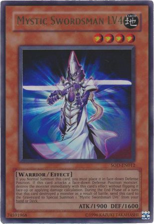 Mystic Swordsman LV4 - SOD-EN012 - Ultra Rare - Unlimited